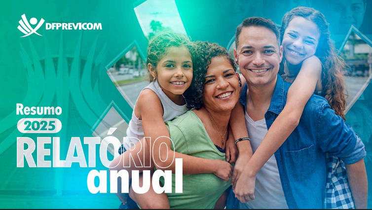 DF-PREVICOM publica RAI 2025: um ano de decisões que vão se acumular a favor do participante