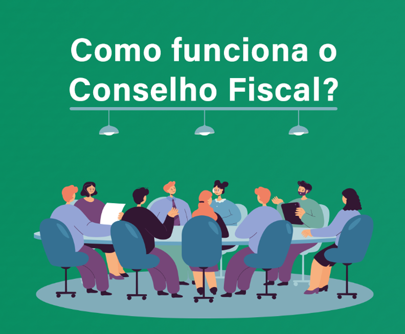 Como funciona o Conselho Fiscal?